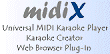 midiX - Universal Karaoke Player, Creator And Web Browser Plug-In